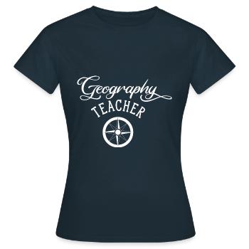Géographie Professeur De Géographie Géographe Géographe - T-shirt Femme - marine - Devant - AI Model Female 172 dark (172cm)