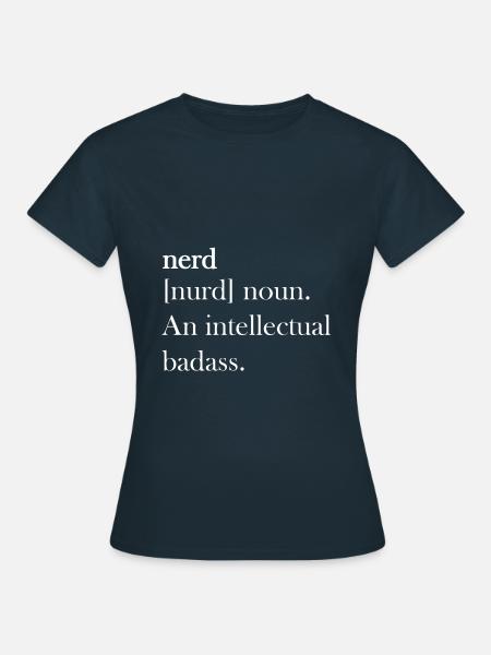 Nerd Nerds Definition - Frauen T-Shirt - Navy