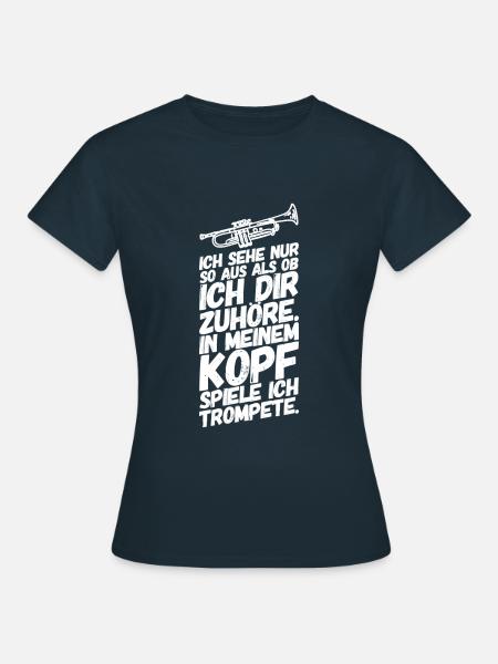 Trompete Trompeten Trompeter Kopf - Frauen T-Shirt - Navy
