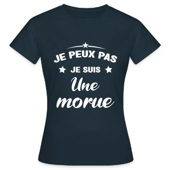 Je Peux Pas Je Suis Une Morue - T-shirt Femme - marine - Devant - AI Model Female 172 dark (172cm)