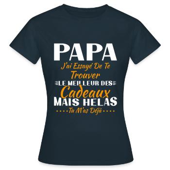 Daddy I tried to find you the best gift - Women's T-Shirt - navy - Front - AI Model Female 172 dark (172cm)