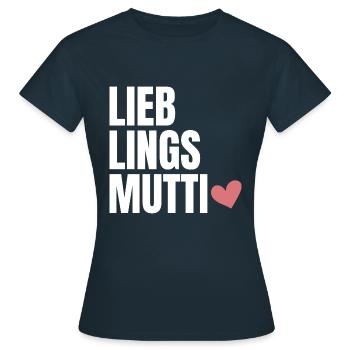 Lieblings Mutti - Frauen T-Shirt - Navy - Vorne - AI Model Female 172 dark (172cm)