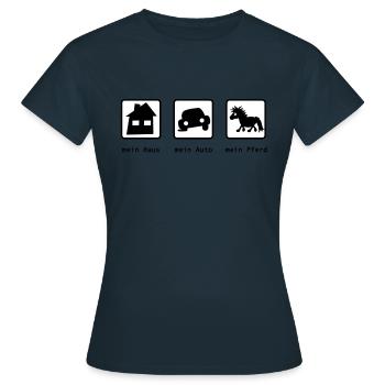 Ma maison, ma voiture, mon cheval - T-shirt Femme - marine - Devant - AI Model Female 172 dark (172cm)