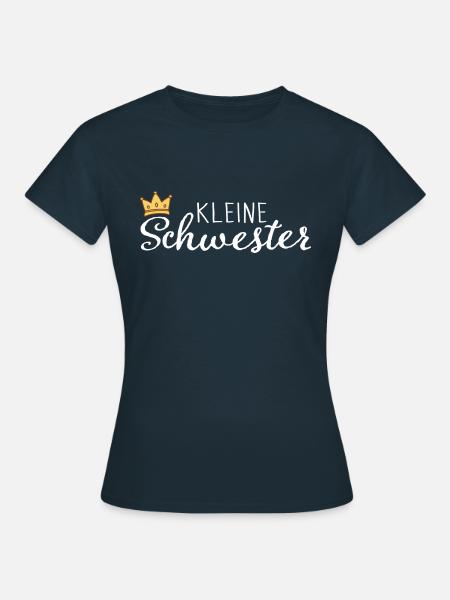 Kleine Schwester - Schwestern Mädchen Geschenkidee - Frauen T-Shirt - Navy