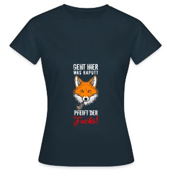 Geht Hier Was Kaputt Pfeift Der Fuchs Geschenk - Frauen T-Shirt - Navy - Vorne - AI Model Female 172 dark (172cm)