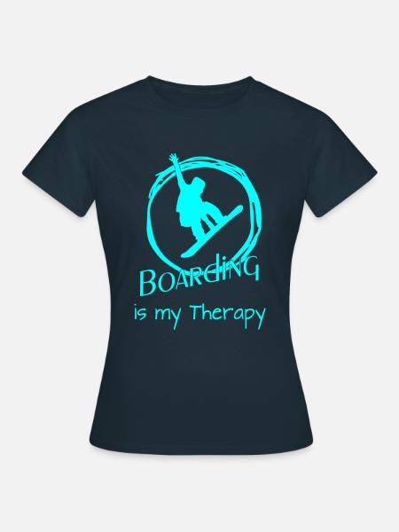 Boarding is my Therapy - Frauen T-Shirt - Navy