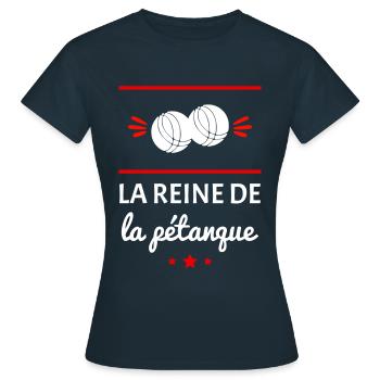 La reine de la pétanque, fête des mères, bouliste - T-shirt Femme - marine - Devant - AI Model Female 172 dark (172cm)