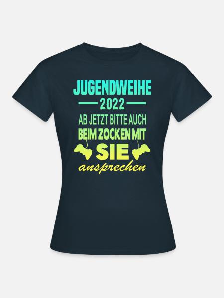 Jugendweihe 2022 Gamer - Frauen T-Shirt - Navy