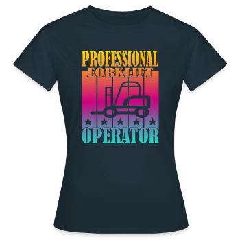 Professional Forklift Operator - Frauen T-Shirt - Navy - Vorne - AI Model Female 172 dark (172cm)