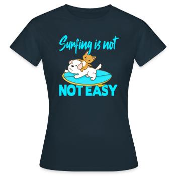 Surfing is not easy - Women's T-Shirt - navy - Front - AI Model Female 172 dark (172cm)