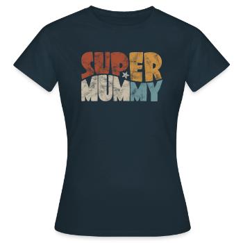 Super Mummy for the best mom in comic style - Women's T-Shirt - navy - Front - AI Model Female 172 dark (172cm)