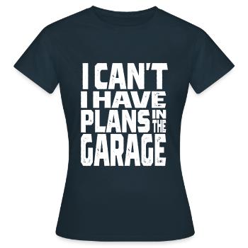 Ich kann nicht, ich habe Pläne in der Garage Automechaniker - Frauen T-Shirt - Navy - Vorne - AI Model Female 172 dark (172cm)