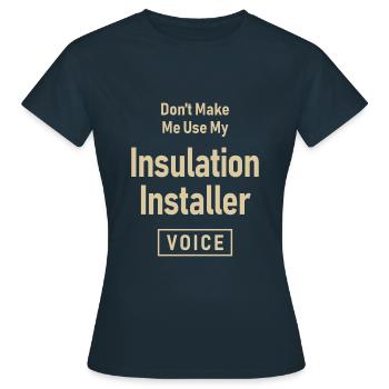 Installateur d’isolation Emploi Profession Anniversaire - T-shirt Femme - marine - Devant - AI Model Female 172 dark (172cm)