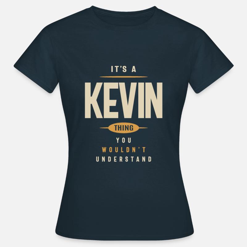 It's a Kevin Thing Personalized Name - Women's T-Shirt - navy