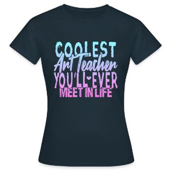 Le professeur d’art le plus cool - T-shirt Femme - marine - Devant - AI Model Female 172 dark (172cm)