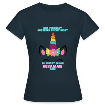 Lustiges Geschenk Hebamme Einhorn Geburt - Frauen T-Shirt - Navy - Vorne - AI Model Female 172 dark (172cm)