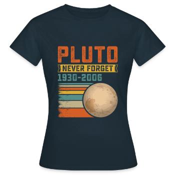 Rappelez-vous Pluton N’oubliez jamais l’idée de l’astronomie - T-shirt Femme - marine - Devant - AI Model Female 172 dark (172cm)