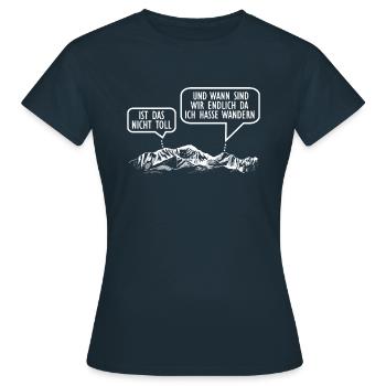 Wander Funshirt Lustiger Spruch Wandern Spaß - Frauen T-Shirt - Navy - Vorne - AI Model Female 172 dark (172cm)