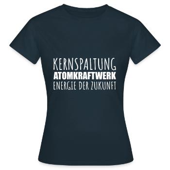 Kernspaltung Atomkraftwerk Energie der Zukunft - Frauen T-Shirt - Navy - Vorne - AI Model Female 172 dark (172cm)