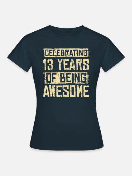 13 lat super - Dame-T-shirt - marineblå
