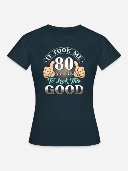 A pris 80 ans - Dame-T-shirt - marineblå