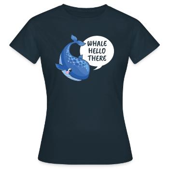 Whale Hallo Dort Für Alle Whale Lover Und - Frauen T-Shirt - Navy - Vorne - AI Model Female 172 dark (172cm)
