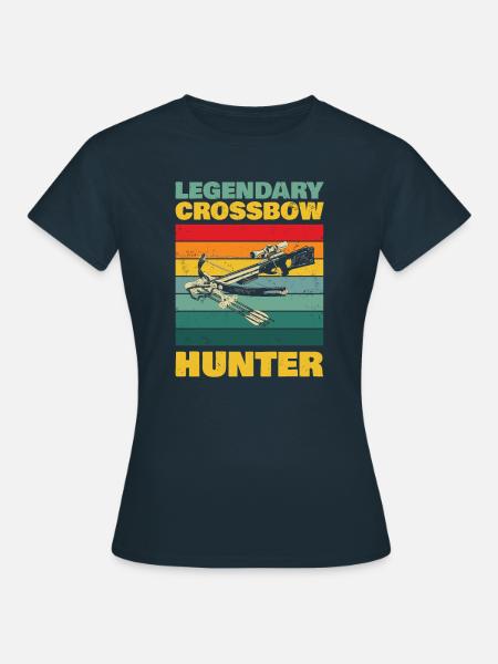 Legendärer Armbrustjäger Für Armbrustfans - Frauen T-Shirt - Navy