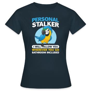Persönlicher Stalker Für Alle Vogelfans - Frauen T-Shirt - Navy - Vorne - AI Model Female 172 dark (172cm)