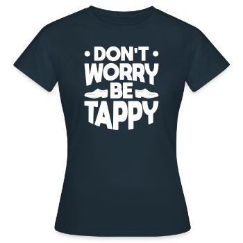 Ne vous inquiétez pas, soyez taper - T-shirt Femme - marine - Devant - AI Model Female 172 dark (172cm)