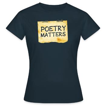 Poesie Ist Wichtig - Frauen T-Shirt - Navy - Vorne - AI Model Female 172 dark (172cm)