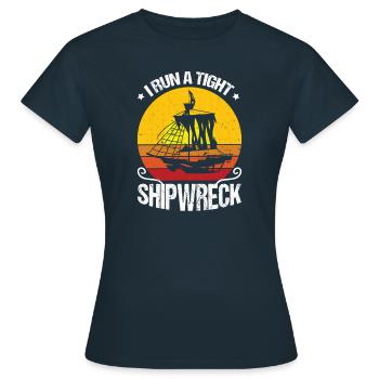 Ich Führe Ein Enges Schiffswrack - Frauen T-Shirt - Navy - Vorne - AI Model Female 172 dark (172cm)