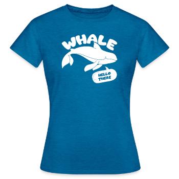 Whale Hello, Funny Whale - Women's T-Shirt - antique blue sapphire heather - Front - AI Model Female 172 dark (172cm)