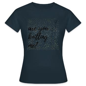 tu me tricotes ? Dictons, Cadeau - T-shirt Femme - marine - Devant - AI Model Female 172 dark (172cm)