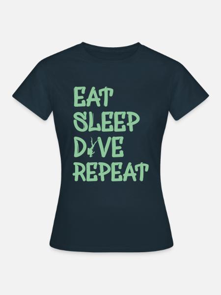 eat sleep dive repeat - Frauen T-Shirt - Navy