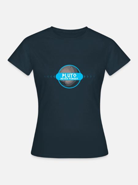 Never forget Pluto - Women's T-Shirt - navy