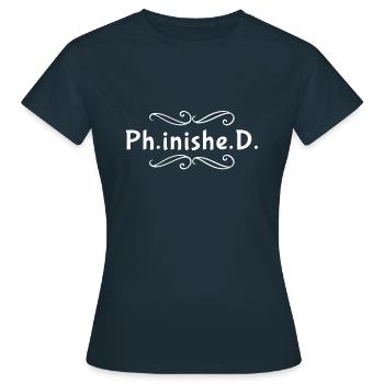 Doctoral Thesis PhD Doctor Finished - Women's T-Shirt - navy - Front - AI Model Female 172 dark (172cm)