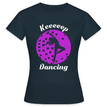Dance further disco - Women's T-Shirt - navy - Front - AI Model Female 172 dark (172cm)