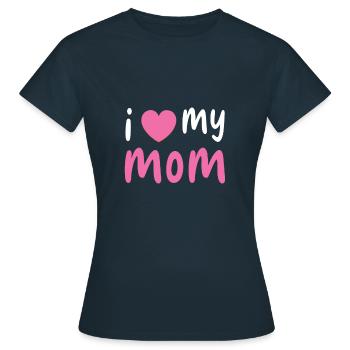 I Love Mom Hearts Mommy Mama Happy Mother's Day - Women's T-Shirt - navy - Front - AI Model Female 172 dark (172cm)