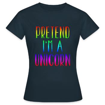 Funny Pretend I'm Unicorn Costume For Halloween - Frauen T-Shirt - Navy - Vorne - AI Model Female 172 dark (172cm)