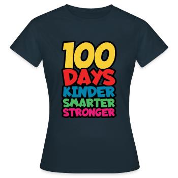 Kinder Smarter Strong 100e jour 100 jours d’école - T-shirt Femme - marine - Devant - AI Model Female 172 dark (172cm)