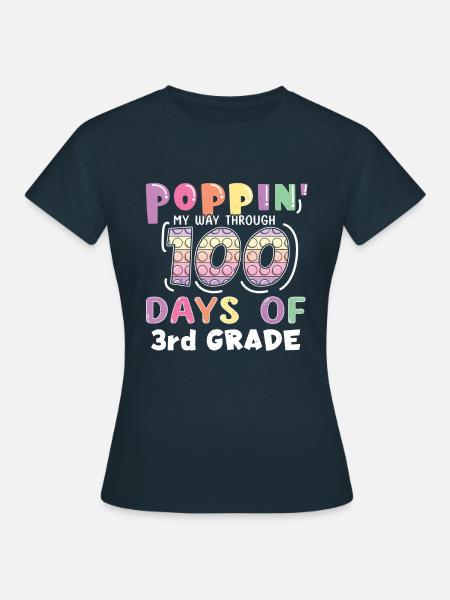 100. Tag 3. Klasse Pop Bubble 100 Tage Schule - Frauen T-Shirt - Navy