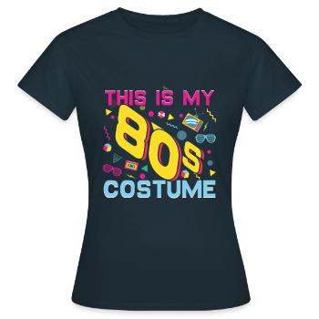 80er Jahre Kostüm Karneval 80er Jahre Retro Party 1980 - Frauen T-Shirt - Navy - Vorne - AI Model Female 172 dark (172cm)