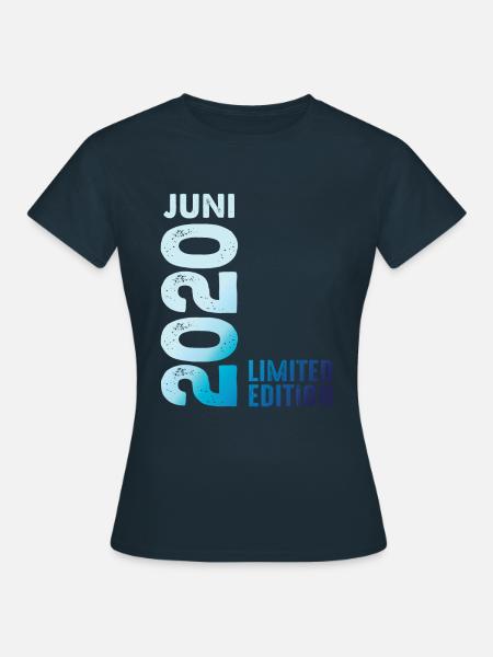 Limited Edition Juli 2020 Legendär Seit Juli 2020 - Frauen T-Shirt - Navy