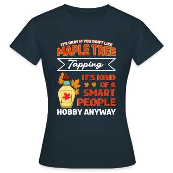 Maple Tapping Maple Tree Maple Leaf Hobby - Women's T-Shirt - navy - Front - AI Model Female 172 dark (172cm)