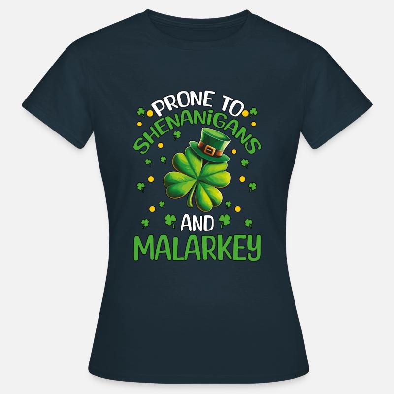 St Patrick's Day Shenanigans Malarkey Shamrock - Women's T-Shirt - navy
