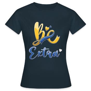 Soyez très conscient du syndrome de Down - T-shirt Femme - marine - Devant - AI Model Female 172 dark (172cm)