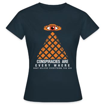 Conspiracies are everywhere - Women's T-Shirt - navy - Front - AI Model Female 172 dark (172cm)