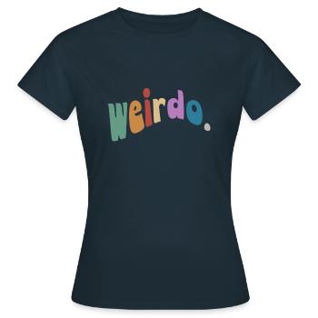 Hurluberlu. Sois bizarre, sois bizarre ! Style hippie ondulé - T-shirt Femme - marine - Devant - AI Model Female 172 dark (172cm)