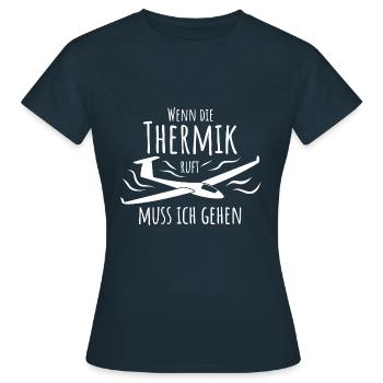 Wenn die Thermik ruft muss ich gehen - Segelflug - Frauen T-Shirt - Navy - Vorne - AI Model Female 172 dark (172cm)