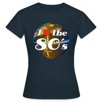 J'adore le bal disco des années 80 - T-shirt Femme - marine - Devant - AI Model Female 172 dark (172cm)